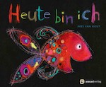 Heute bin ich  (über 338'000 Exemplare verkauft!)